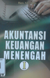 AKUNTANSI KEUANGAN MENENGAH I